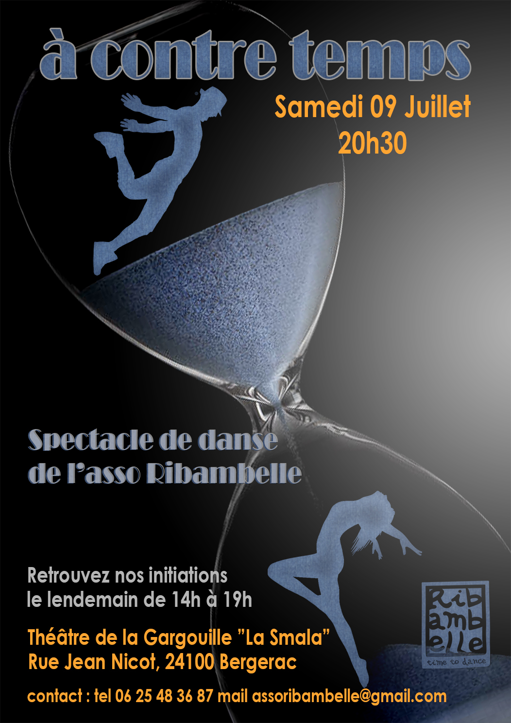 Spectacle de fin d'année "A contre temps" + Initiations 09 & 10 juillet