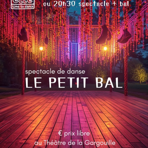 Le petit bal (spectacle de fin d'année)
